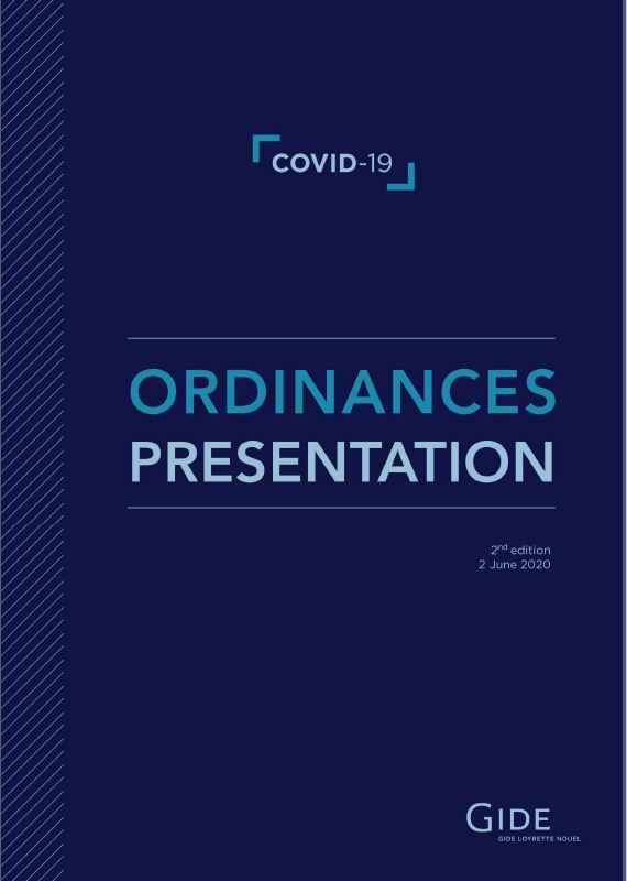 Gide | France | Covid-19 | Ordinances Presentation | 2 June 2020